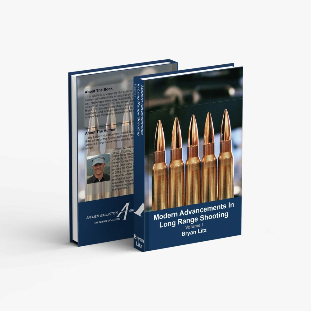 Modern Advancements in Long Range Shooting Volume I The Science of